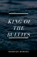 King of the Bullies image 1